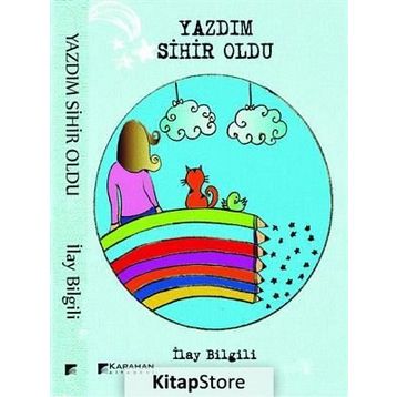 Yazdım Sihir Oldu - İlay Bilgili