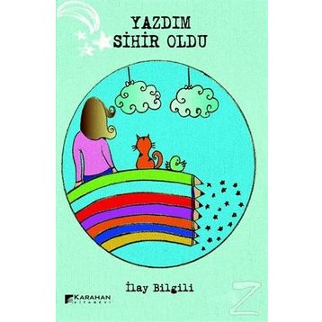 Yazdım Sihir Oldu - İlay Bilgili