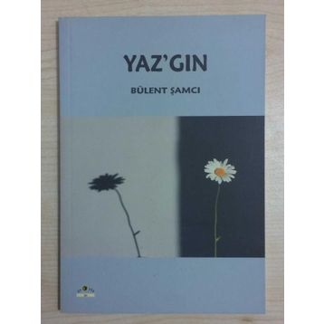 YAZ'GIN - BÜLENT ŞAMCI