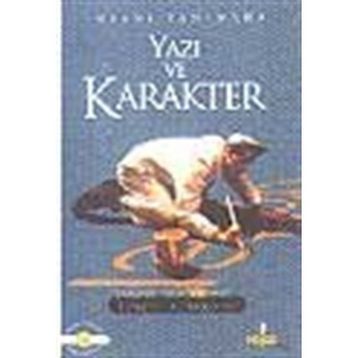 YAZI VE KARAKTER - TUNCEL ALTINKÖPRÜ