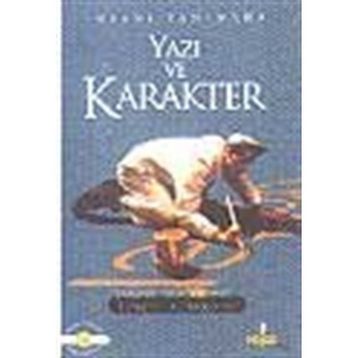 YAZI VE KARAKTER - TUNCEL ALTINKÖPRÜ