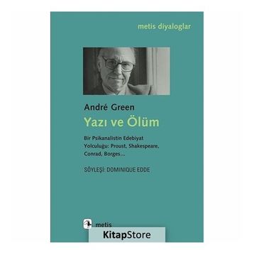 Yazı ve Ölüm - Andre Green