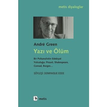 Yazı ve Ölüm - Andre Green