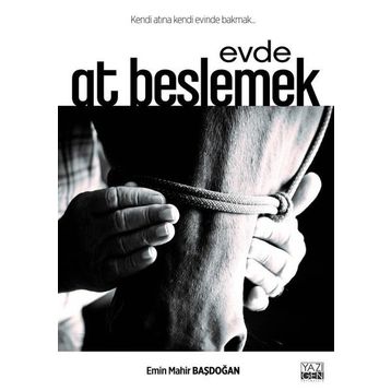 Yazıgen Yayınevi - Evde At Beslemek