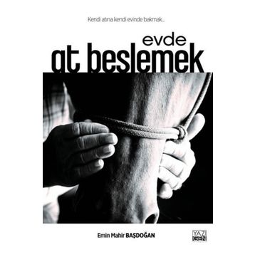 Yazıgen Yayınevi - Evde At Beslemek