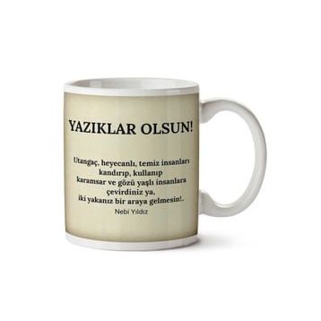 Yazıklar Olsun Baskılı Kupa
