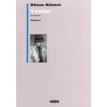 YAZILAR 6 KONUŞMALAR - NÂZIM HIKMET RAN