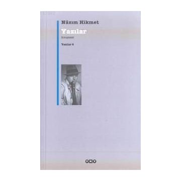 YAZILAR 6 KONUŞMALAR - NÂZIM HIKMET RAN