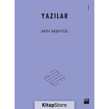 Yazılar - Akın Akbaygil