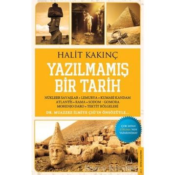 Yazılmamış Bir Tarih - Halit Kakınç