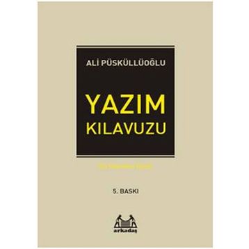 YAZIM KILAVUZU - ALI PÜSKÜLLÜOĞLU