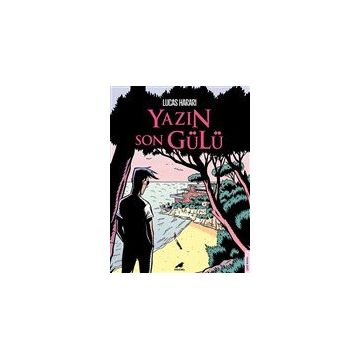 Yazın Son Gülü - Lucas Harari