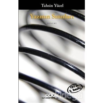 YAZININ SINIRLARI - TAHSIN YÜCEL
