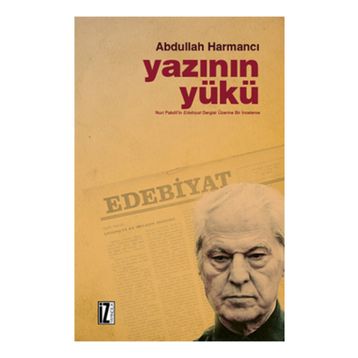 Yazının Yükü - Abdullah Harmancı
