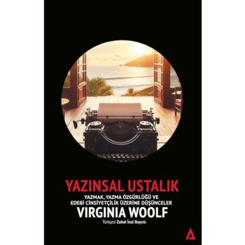 Yazınsal Ustalık - Virginia Woolf - Kanon Kitap