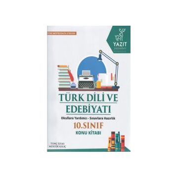 Yazıt Yayınları 10. Sınıf Türk Dili Ve Edebiyatı Konu Kitabı