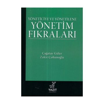 Yazıt Yayınları Yöneticiye Ve Yönetilene Yönetim Fıkraları Kitabı