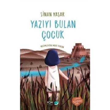 Yazıyı Bulan Çocuk - Sinan Yaşar