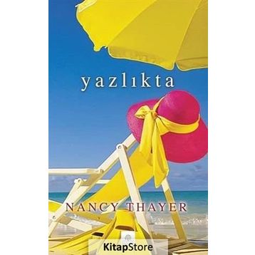 YAZLIKTA - NANCY THAYER