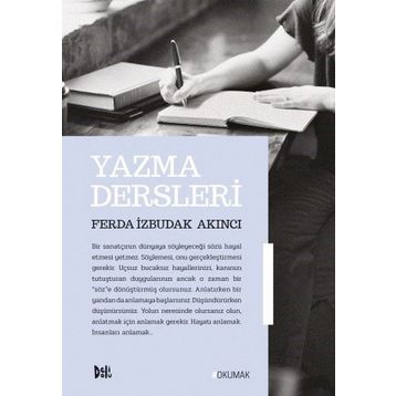 Yazma Dersleri - Ferda İzbudak Akıncı