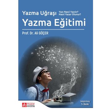 Yazma Eğitimi - Pegem Akademi Yayıncılık