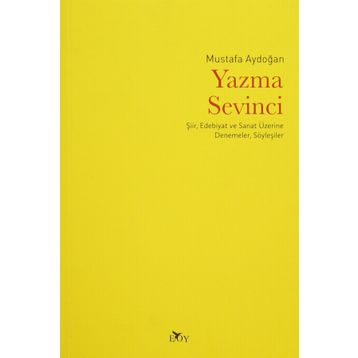 Yazma Sevinci - Mustafa Aydoğan
