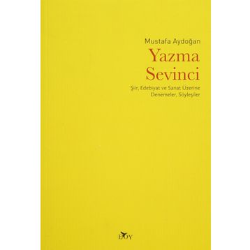 Yazma Sevinci - Mustafa Aydoğan