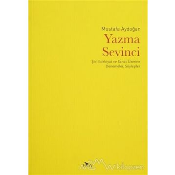 Yazma Sevinci - Mustafa Aydoğan