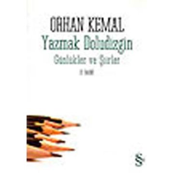 YAZMAK DOLUDIZGIN - ORHAN KEMAL