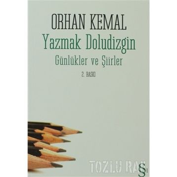YAZMAK DOLUDIZGIN - ORHAN KEMAL