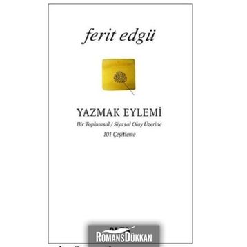 YAZMAK EYLEMI - FERIT EDGÜ