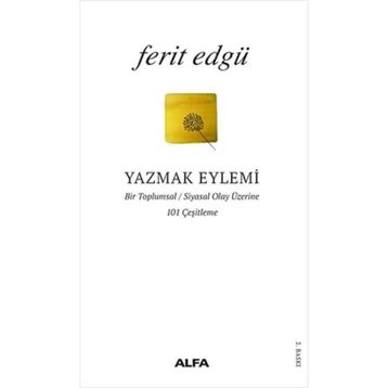 YAZMAK EYLEMI - FERIT EDGÜ