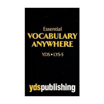 YDS LYS 5 Essential Vocabulary Anywhere - kollektif