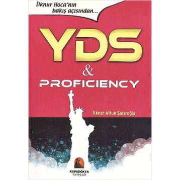 YDS VE PROFICIENCY - İLKNUR ALTUN ŞATIROĞLU