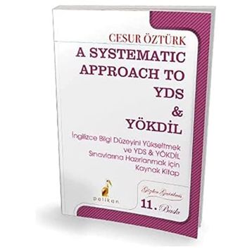 YDS ve YÖKDİL A Systematic Approach to Pelikan Yayınevi