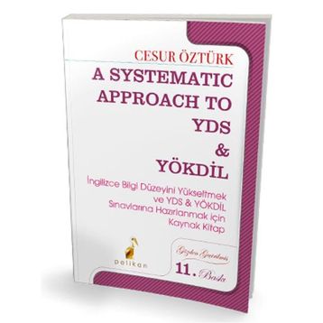 YDS ve YÖKDİL A Systematic Approach to Pelikan Yayınevi