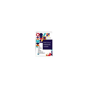 YDS YÖKDİL YDT TOEFL IELTS Focus on Phrasal Verbs - Nobel Akademi Yayınları
