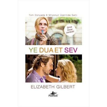 Ye Dua Et Sev - Elizabeth Gilbert