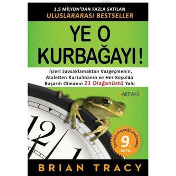 Ye O Kurbağayı - Brian Tracy