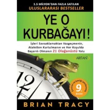 Ye O Kurbağayı - Brian Tracy