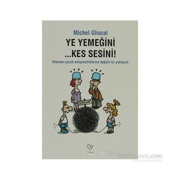 YE YEMEĞINI KES SESINI - MICHEL GHAZAL