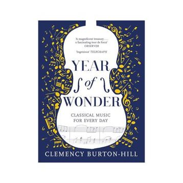 Year Of Wonder - Classical Music for Every Day