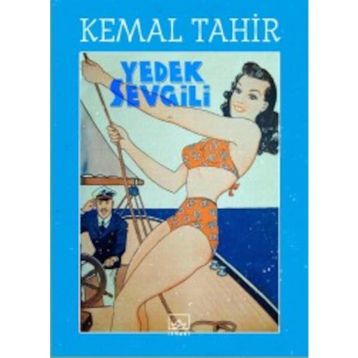 Yedek Sevgili - Kemal Tahir