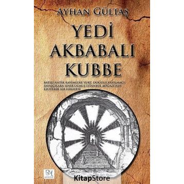 Yedi Akbabalı Kubbe - Ayhan Gültaş