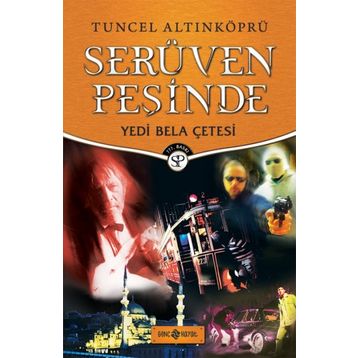 YEDI BELA ÇETESİ - TUNCEL ALTINKÖPRÜ