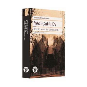 Yedi Çatılı Ev - Nathaniel Hawthorne