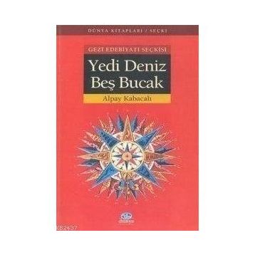 YEDI DENIZ BEŞ BUCAK - ALPAY KABACALI