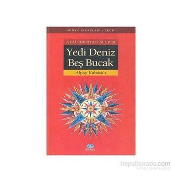 YEDI DENIZ BEŞ BUCAK - ALPAY KABACALI