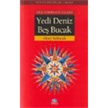 YEDI DENIZ BEŞ BUCAK - ALPAY KABACALI