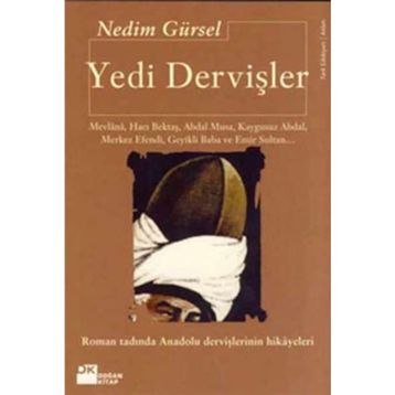 Yedi Dervişler - Nedim Gürsel